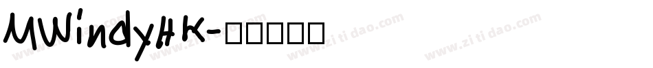 MWindyHK字体转换
