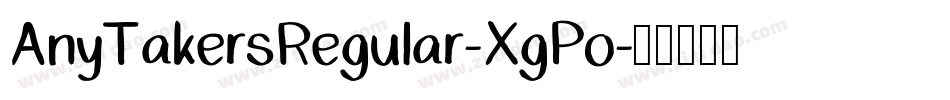 AnyTakersRegular-XgPo字体转换