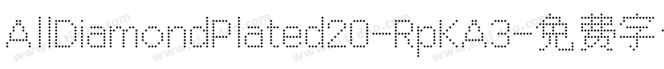 AllDiamondPlated20-RpKA3字体转换