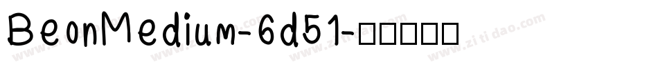 BeonMedium-6d51字体转换