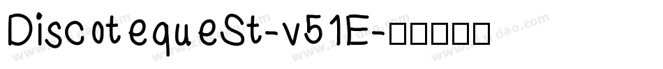 DiscotequeSt-v51E字体转换
