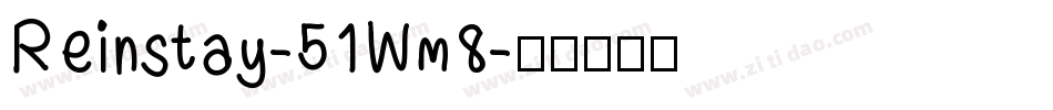 Reinstay-51Wm8字体转换