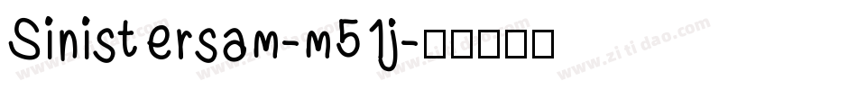 Sinistersam-m51j字体转换