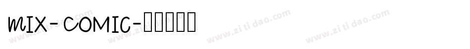 Mix-Comic字体转换