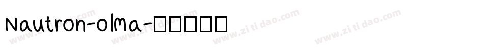 Nautron-olMa字体转换