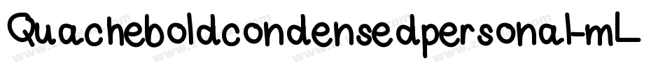 Quacheboldcondensedpersonal-mLPMa字体转换