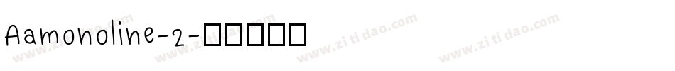 Aamonoline-2字体转换