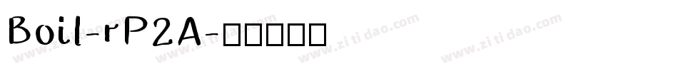 Boil-rP2A字体转换