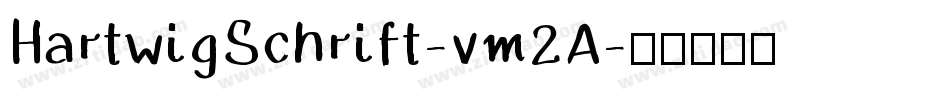 HartwigSchrift-vm2A字体转换