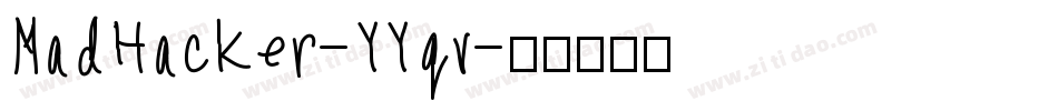 MadHacker-YYqv字体转换