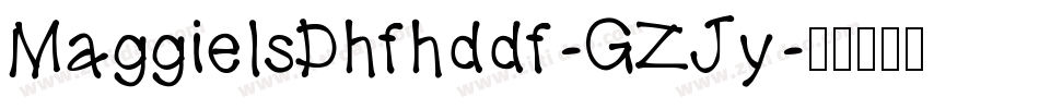 MaggieIsDhfhddf-GZJy字体转换