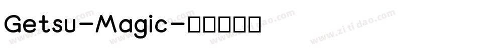 Getsu-Magic字体转换