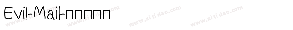 Evil-Mail字体转换