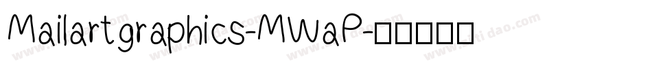 Mailartgraphics-MWaP字体转换