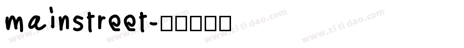 mainstreet字体转换