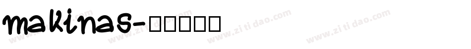 makinas字体转换