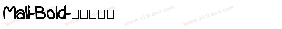 Mali-Bold字体转换