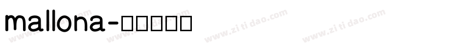 mallona字体转换