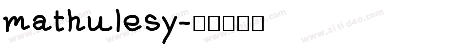 mathulesy字体转换