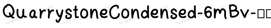 QuarrystoneCondensed-6mBv字体转换