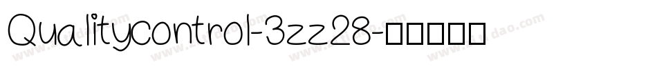 Qualitycontrol-3zz28字体转换