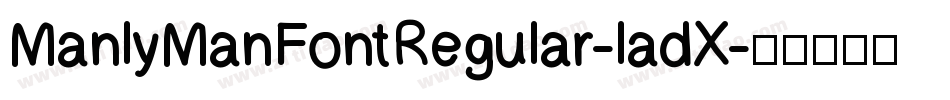 ManlyManFontRegular-ladX字体转换