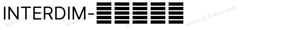 INTERDIM字体转换