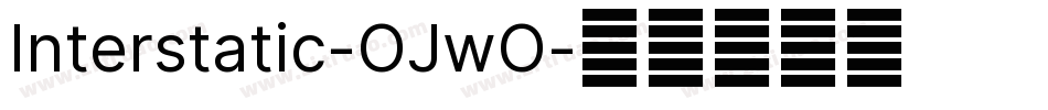 Interstatic-OJwO字体转换