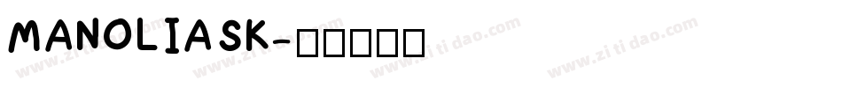 MANOLIASK字体转换
