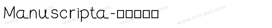 Manuscripta字体转换