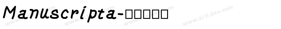 Manuscripta字体转换