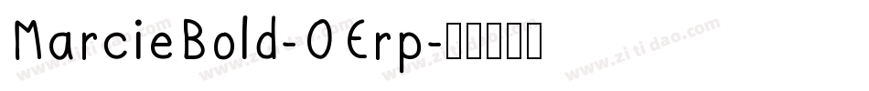 MarcieBold-OErp字体转换