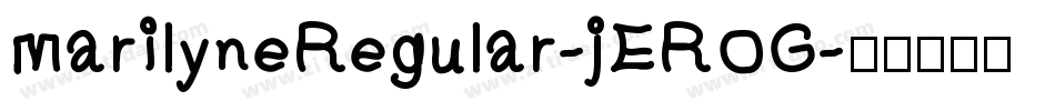 MarilyneRegular-jEROG字体转换