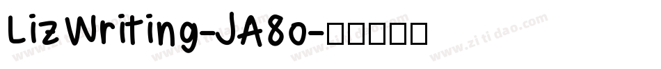 LizWriting-JA8o字体转换