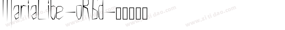 MariaLite-oR6d字体转换