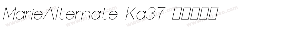 MarieAlternate-Ka37字体转换