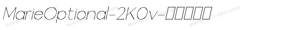 MarieOptional-2K0v字体转换