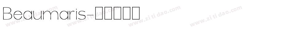 Beaumaris字体转换
