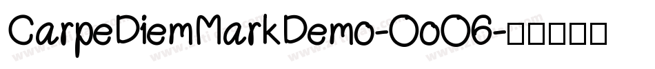 CarpeDiemMarkDemo-OoO6字体转换