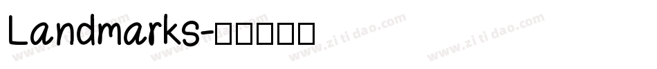 Landmarks字体转换
