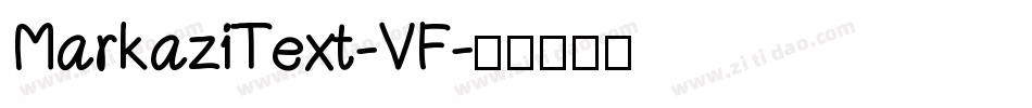 MarkaziText-VF字体转换