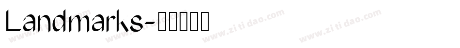 Landmarks字体转换