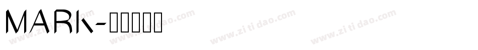 MARK字体转换