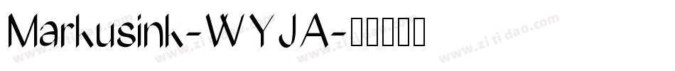 Markusink-WYJA字体转换