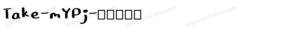 Take-mYPj字体转换