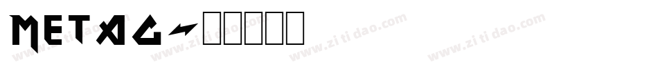 METAG字体转换
