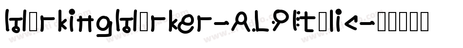 MarkingMarker-ALPItalic字体转换