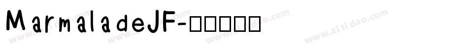 MarmaladeJF字体转换