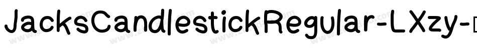 JacksCandlestickRegular-LXzy字体转换