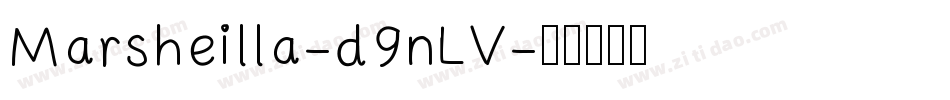 Marsheilla-d9nLV字体转换